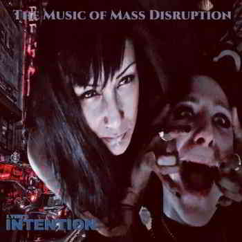 Lynn's INTENTION - The Music Of Mass Disruption 2020 торрентом
