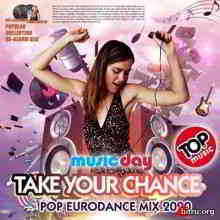 Take Your Chance: Eurodance Mix 2020 торрентом