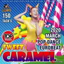 Sweet Caramel: Pop Dance Eurobeat