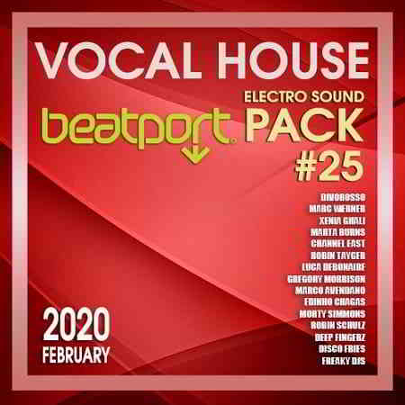 Beatport Vocal House: Electro Sound Pack #25 2020 торрентом
