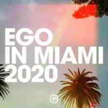 Ego In Miami 2020