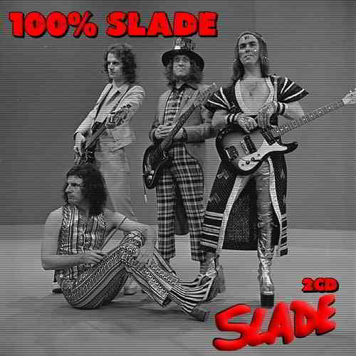 Slade - 100% Slade (2CD) 2020 торрентом
