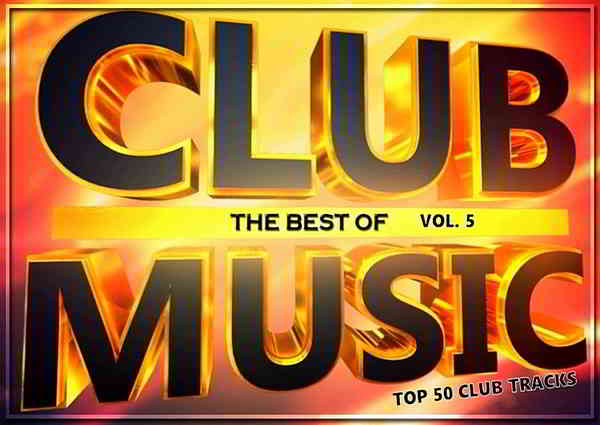 Top 50 Club Tracks 5 2020 торрентом