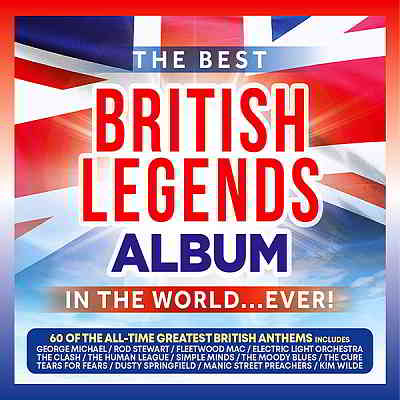 The Best British Legends Album In The World... Ever! [3CD]