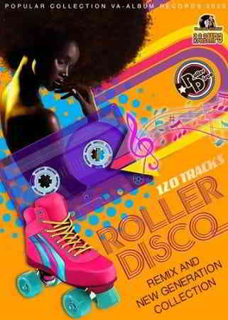 Roller Disco: Remix And New Generation