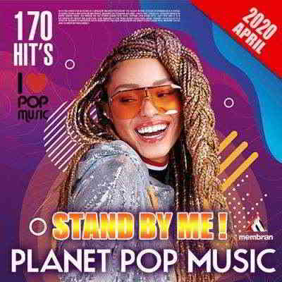 Stand By Me: Planet Pop Music 2020 торрентом