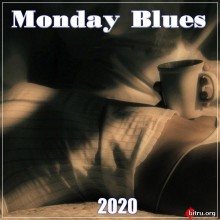 Monday Blues 2020 торрентом