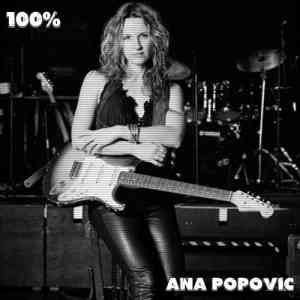 Ana Popovic - 100% Ana Popovic 2020 торрентом