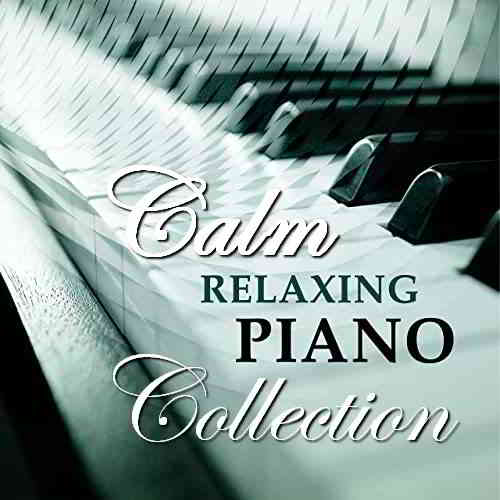 Calm Relaxing Piano: Collection 2020 торрентом