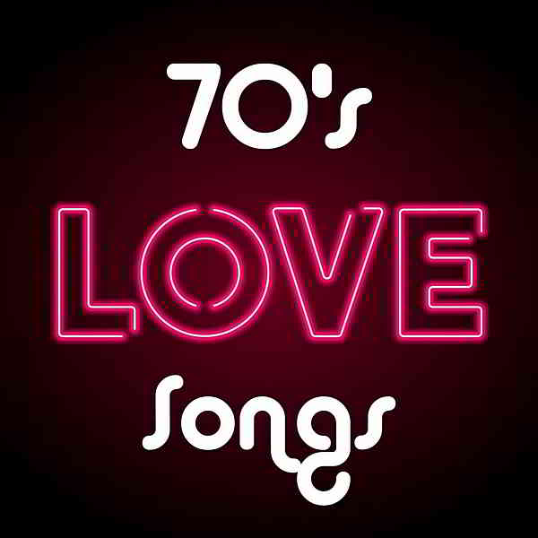 70's Love Songs 2020 торрентом