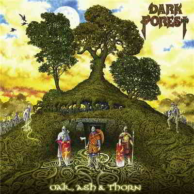 Dark Forest - Oak, Ash & Thorn 2020 торрентом