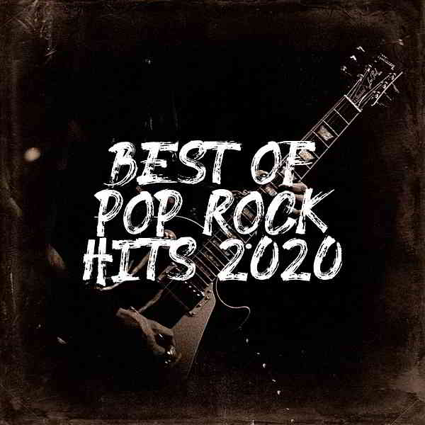 Best Of Pop Rock Hits 2020