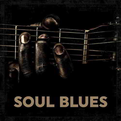 Soul Blues- 2020 2020 торрентом