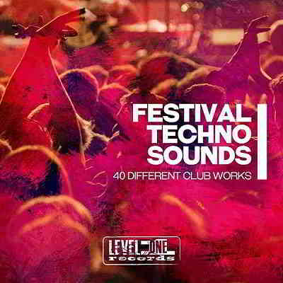 Festival Techno Sounds [40 Different Club Works] 2020 торрентом