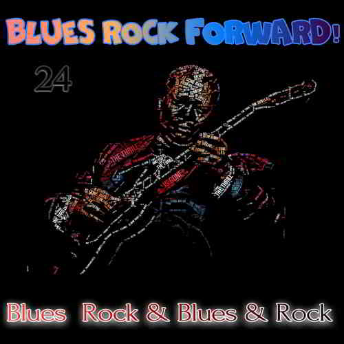 Blues Rock forward! 24 2020 торрентом