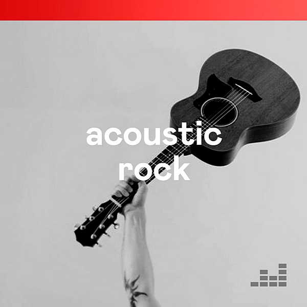 Acoustic Rock [Deezer Rock Editor] 2020 торрентом