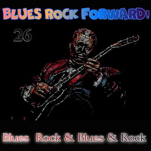 Blues Rock forward! 26 2020 торрентом