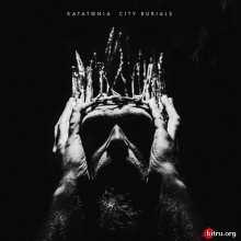 Katatonia - City Burials 2020 торрентом