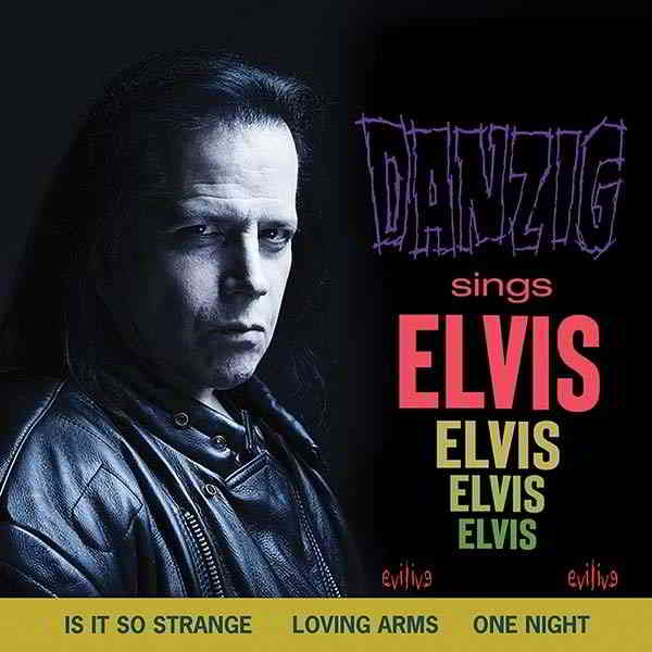Danzig - Sings Elvis 2020 торрентом