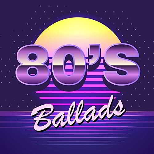 80s Ballads 2020 торрентом