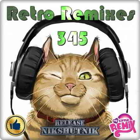 Retro Remix Quality Vol.345 2020 торрентом