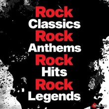 Rock Classics Rock Anthems Rock Hit Rock Legends 2020 торрентом