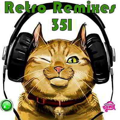 Retro Remix Quality Vol.351 2020 торрентом