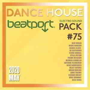 Beatport Dance House: Electro Sound Pack #75 2020 торрентом