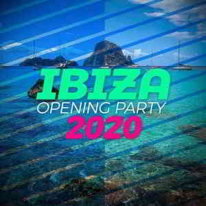 Ibiza Opening Party 2020 2020 торрентом