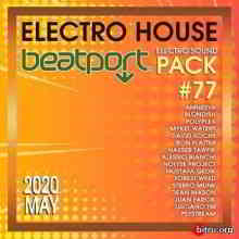 Beatport Electro House: Sound Pack #77