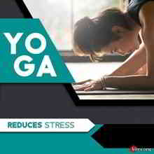 Asian Zen - Yoga Reduces Stress 2020 торрентом
