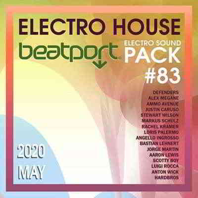 Beatport Electro House: Sound Pack #83 2020 торрентом