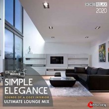 Simple Elegance: Ultimate Lounge Mix 2020 торрентом