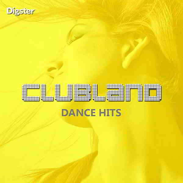 Clubland: Dance Hits 2020 торрентом