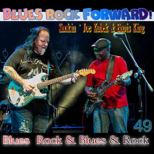 Blues Rock forward! 49 2020 торрентом