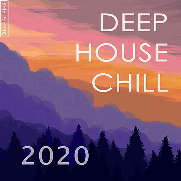 Deep House Chill 2020 торрентом