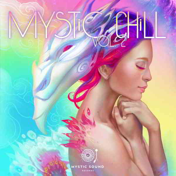 Mystic Chill Vol.2 2020 торрентом