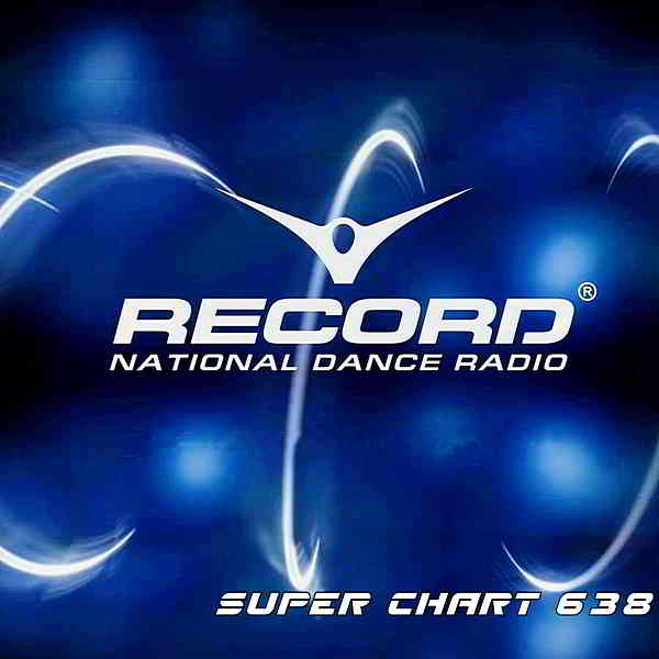 Record Super Chart 638 [30.05] 2020 торрентом