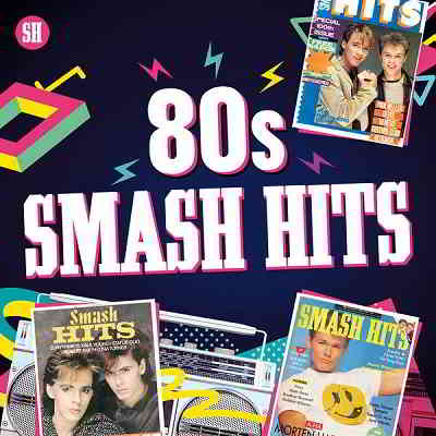 80s Smash Hits 2020 торрентом