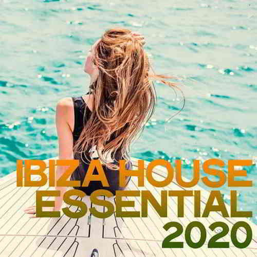 Ibiza House Essential 2020 торрентом