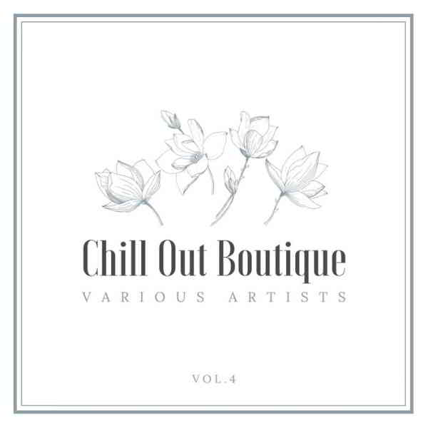 Chill Out Boutique Vol. 4 2020 торрентом