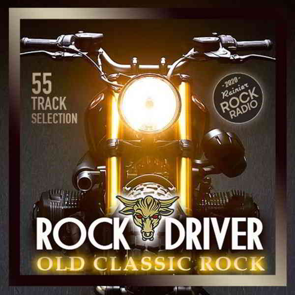 Rock Driver: Old Classic Rock 2020 торрентом