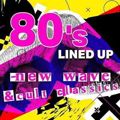 80's Lined Up: New Wave & Cult Classics 2020 торрентом
