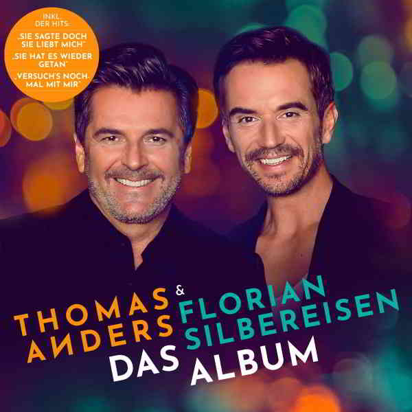 Thomas Anders & Florian Silbereisen - Das Album 2020 торрентом