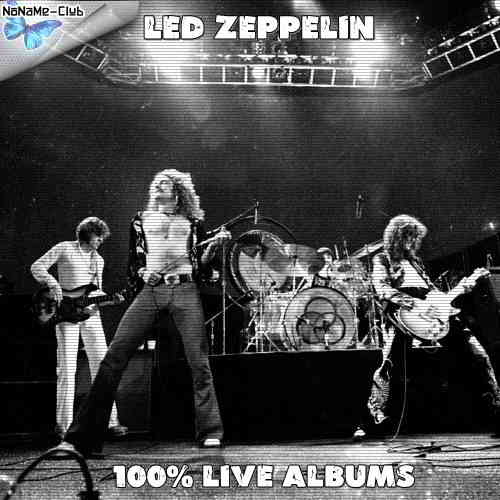 Led Zeppelin - 100% Live albums 2020 торрентом