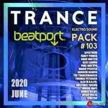 Beatport Trance: Electro Sound Pack #103 2020 торрентом