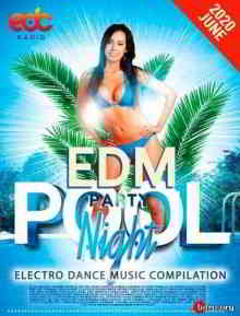 EDM Pool Party: Night Session