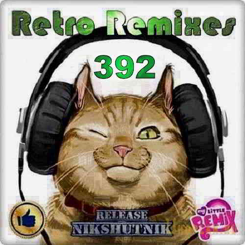 Retro Remix Quality Vol.392 2020 торрентом