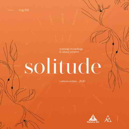 Warung Recordings present. Solitude 2020 торрентом