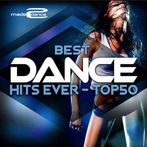 Best Dance Hits Ever Top 50 2020 торрентом